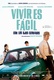Frases de Vivir es fácil con los ojos cerrados