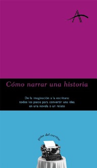 Libro Cómo narrar una historia