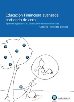 Libro Educación Financiera avanzada partiendo de cero