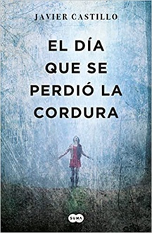 Libro El día que se perdió la cordura