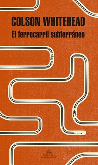 Libro El ferrocarril subterráneo