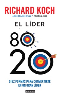 Libro El líder 80 20. Diez formas para convertirte en un gran líder