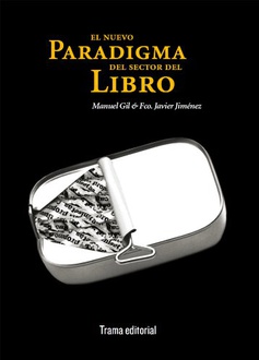 Libro El nuevo paradigma del sector del libro