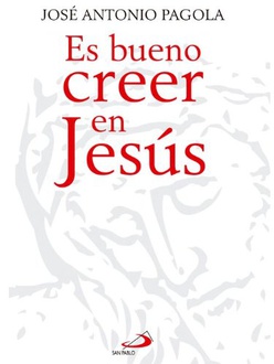 Libro Es bueno creer en Jesús