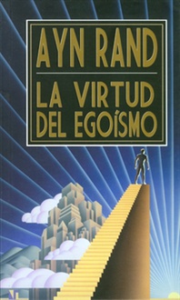 Libro La Virtud del Egoísmo