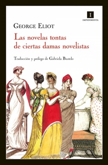 Libro Las novelas tontas de ciertas damas novelistas