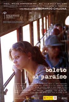 Película Boleto al Paraíso