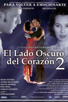 Película El lado oscuro del corazón 2