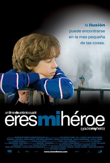 Película Eres mi héroe