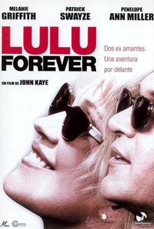 Película Forever Lulu