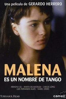 Película Malena es un nombre de tango